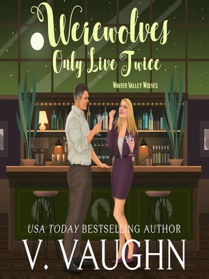 cover image of Werewolves Only Live Twice